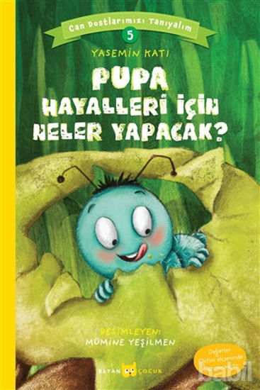 Picture of Pupa Hayalleri İçin Neler Yapacak? - Can Dostlarımızı Tanıyalım 5