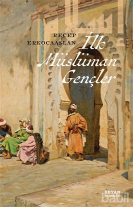 Picture of İlk Müslüman Gençler