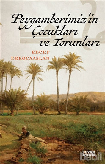 Picture of Peygamberimiz'in Çocukları ve Torunları