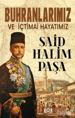 Picture of Buhranlarımız ve İçtimai Hayatımız