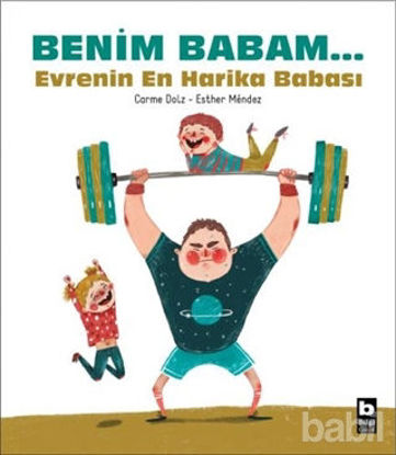 Picture of Benim Babam... Evrenin En Harika Babası