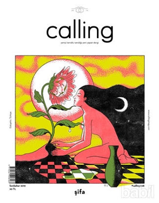 Picture of Calling Dergisi Sayı: 28 Sonbahar 2019