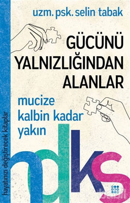 Picture of Gücünü Yalnızlığından Alanlar