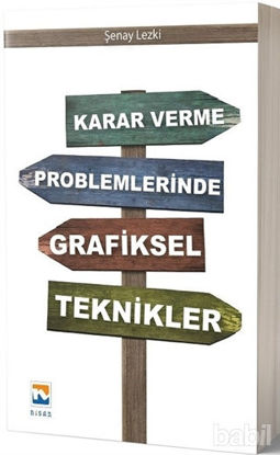 Picture of Karar Verme Problemlerinde Grafiksel Teknikler