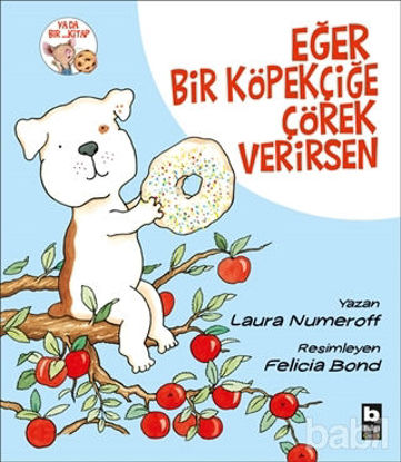 Picture of Eğer Bir Köpekçiğe Çörek Verirsen
