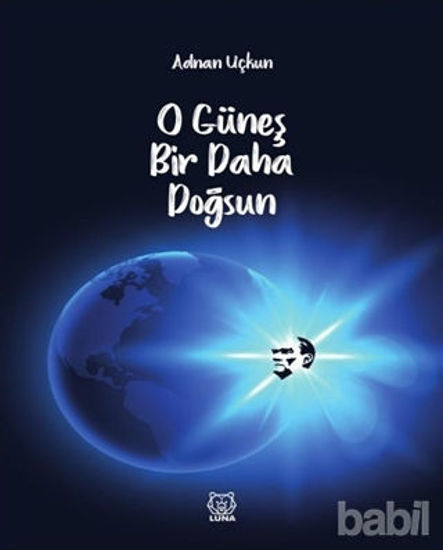 Picture of O Güneş Bir Daha Doğsun