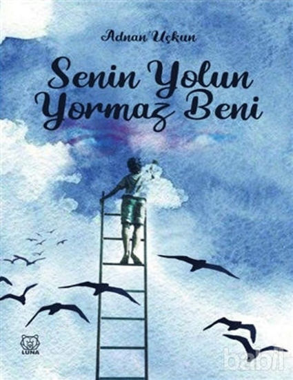 Picture of Senin Yolun Yormaz Beni