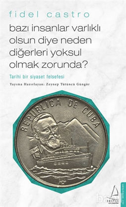 Picture of Bazı İnsanlar Varlıklı Olsun Diye Neden Diğerleri  Yoksul Olmak Zorunda?