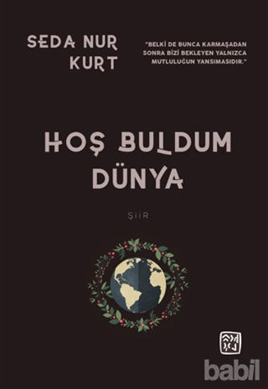 Picture of Hoş Buldum Dünya