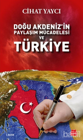 Picture of Doğu Akdeniz’in Paylaşım Mücadelesi ve Türkiye