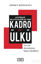 Picture of Atatürkçü Milliyetçiliğin İki Yüzü: Kadro ve Ülkü
