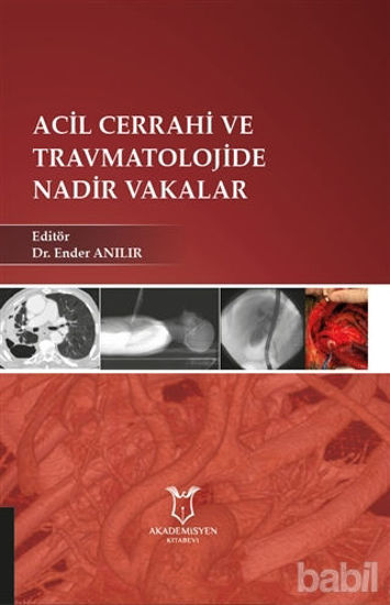 Picture of Acil Cerrahi ve Travmatolojide Nadir Vakalar