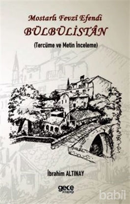 Picture of Mostarlı Fevzi Efendi - Bülbülistan