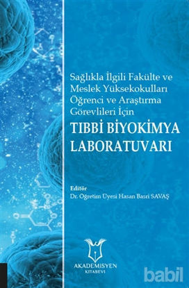Picture of Tıbbi Biyokimya Laboratuvarı