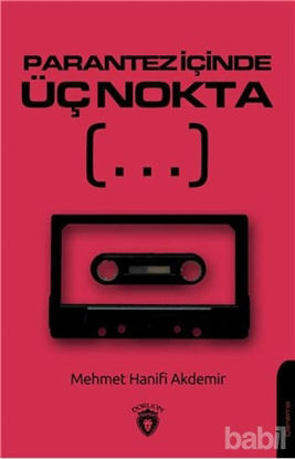 Picture of Parantez İçinde Üç Nokta