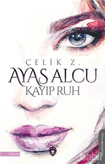 Picture of Ayas Alcu ve Kayıp Ruh