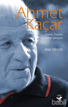 Picture of Ahmet Kaçar: Hayatı Eserleri ve Edebi Şahsiyeti