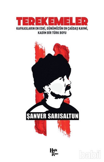 Picture of Terekemeler: Kafkasların En Eski Günümüzün En Çağdaş Kavmi Kadim Bir Türk Boyu