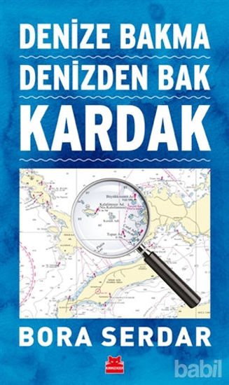 Picture of Kardak - Denize Bakma Denizden Bak