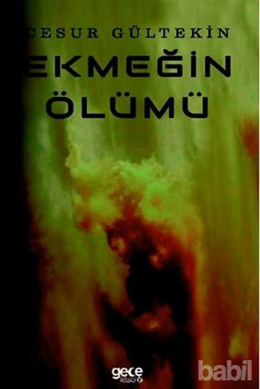 Picture of Ekmeğin Ölümü