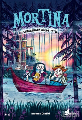 Picture of Mortina - Esrarengiz Gölde Tatil