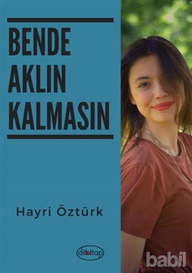 Picture of Bende Aklın Kalmasın