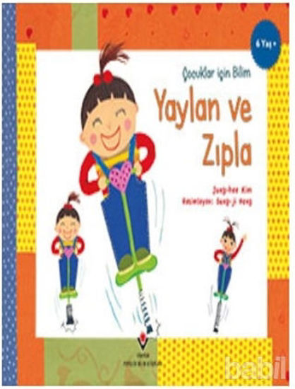 Picture of Yaylan ve Zıpla - Çocuklar İçin Bilim