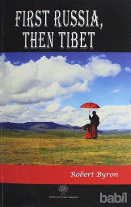 Picture of First Russia Then Tibet