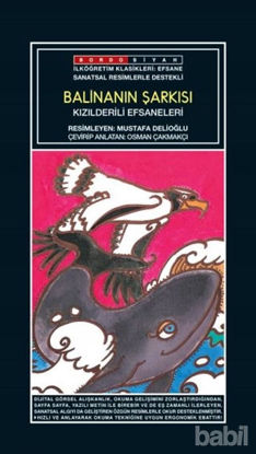 Picture of Sanatsal Resimli Balinanın Şarkısı - Kızılderili Efsaneleri