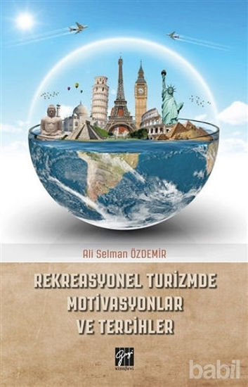 Picture of Rekreasyonel Turizmde Motivasyonlar ve Tercihler