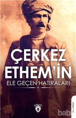 Picture of Çerkez Ethem'in Ele Geçen Hatıraları