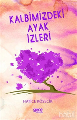 Picture of Kalbimizdeki Ayak İzleri