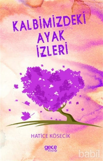 Picture of Kalbimizdeki Ayak İzleri