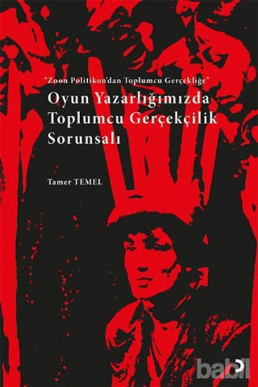 Picture of Oyun Yazarlığımızda Toplumcu Gerçekçilik Sorunsalı