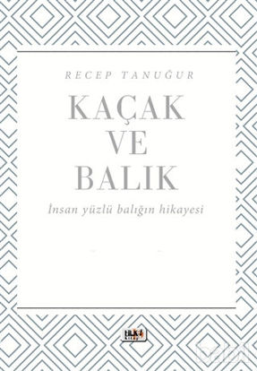 Picture of Kaçak ve Balık