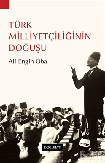 Picture of Türk Milliyetçiliğinin Doğuşu