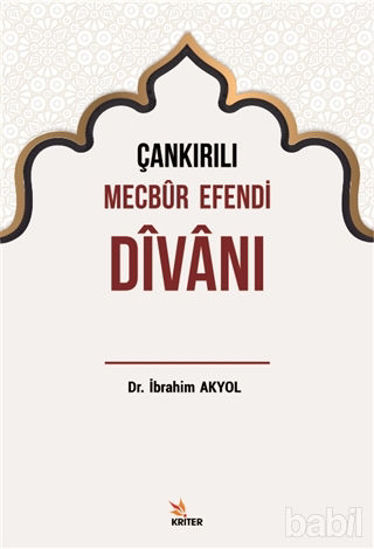 Picture of Çankırılı Mecbur Efendi Divanı
