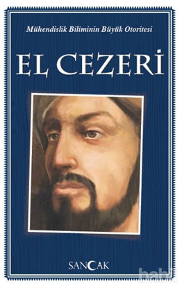 Picture of Mühendislik Biliminin Büyük Otoritesi El Cezeri