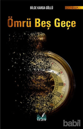 Picture of Ömrü Beş Geçe