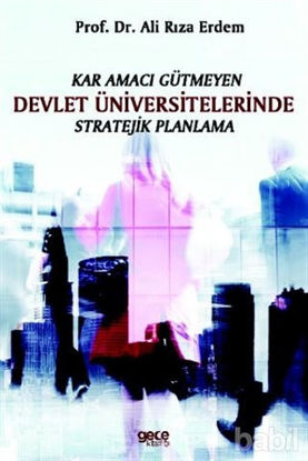 Picture of Kar Amacı Gütmeyen Devlet Üniversitelerinde Stratejik Planlama