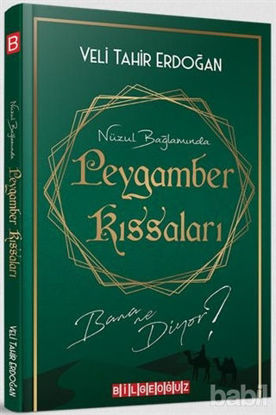 Picture of Nüzul Bağlamında Peygamber Kıssaları Bana Ne Diyor?