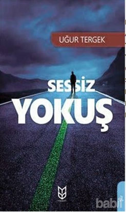 Picture of Sessiz Yokuş