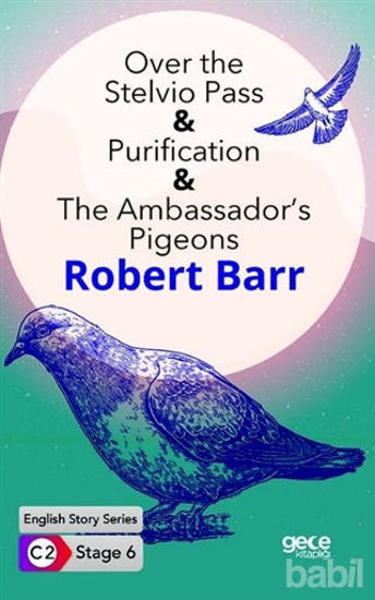 Picture of Over the Stelvio Pass - Purification - The Ambassador’s Pigeons / İngilizce Hikayeler C2 Stage 6