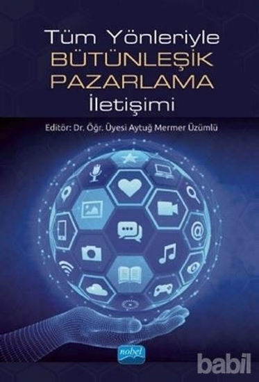 Picture of Tüm Yönleriyle Bütünleşik Pazarlama İletişimi