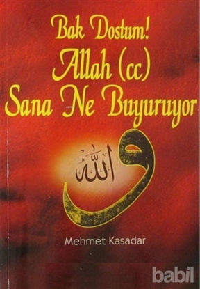 Picture of Bak Dostum! Allah (c.c.) Sana Ne Buyuruyor (2 Cilt Birarada)
