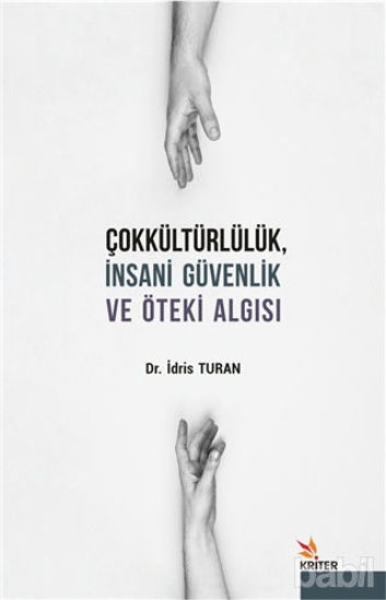 Picture of Çokkültürlülük İnsani Güvenlik ve Öteki Algısı