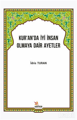 Picture of Kur’an’da İyi İnsan Olmaya Dair Ayetler