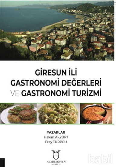 Picture of Giresun İli Gastronomi Değerleri ve Gastronomi Turizmi