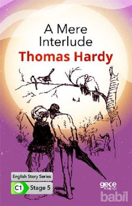 Picture of A Mere Interlude - İngilizce Hikayeler C1 Stage 5
