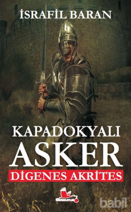Picture of Kapadokyalı Asker Digenes Akrites